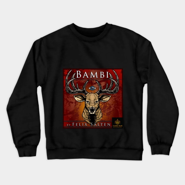 Bambi, by Felix Salten Crewneck Sweatshirt by ClassicTales